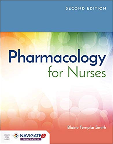Pharmacology for Nurses 2nd Edition